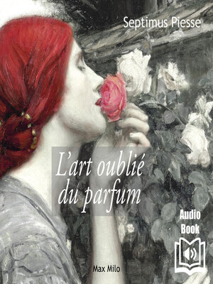 cover image of L'art oublié du parfum